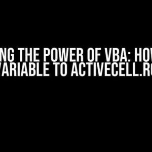 Unlocking the Power of VBA: How to Set a Variable to ActiveCell.Row